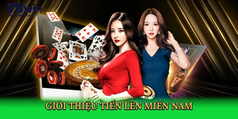gioi-thieu-tien-len-mien-nam-2