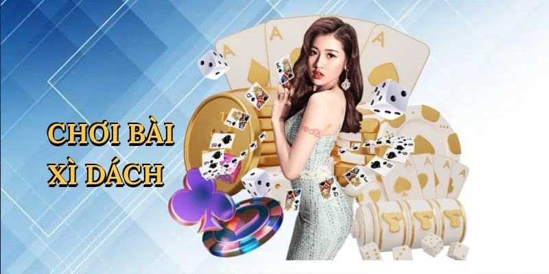 Chơi bài xì dách