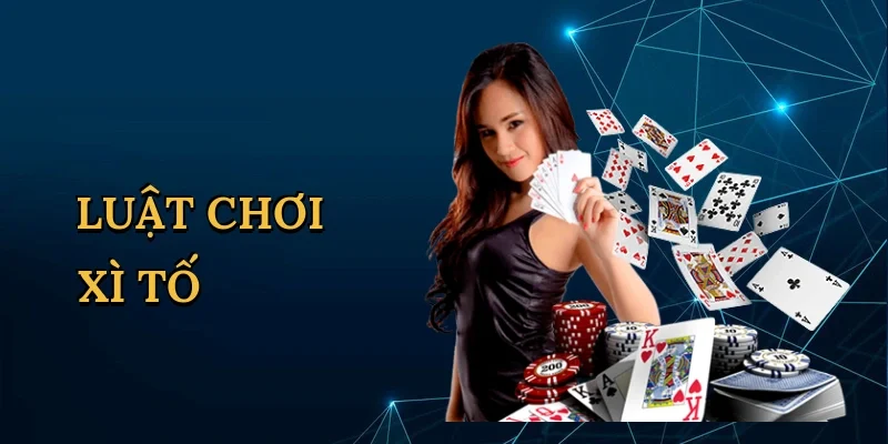 Luật chơi xì tố