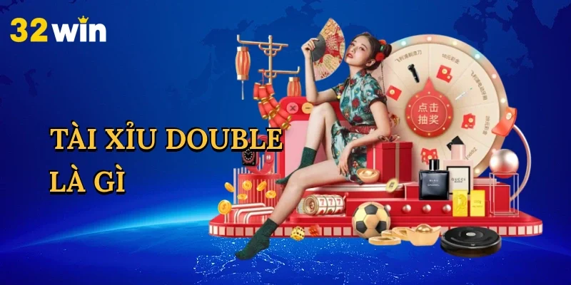 tai-xiu-double-la-gi-1
